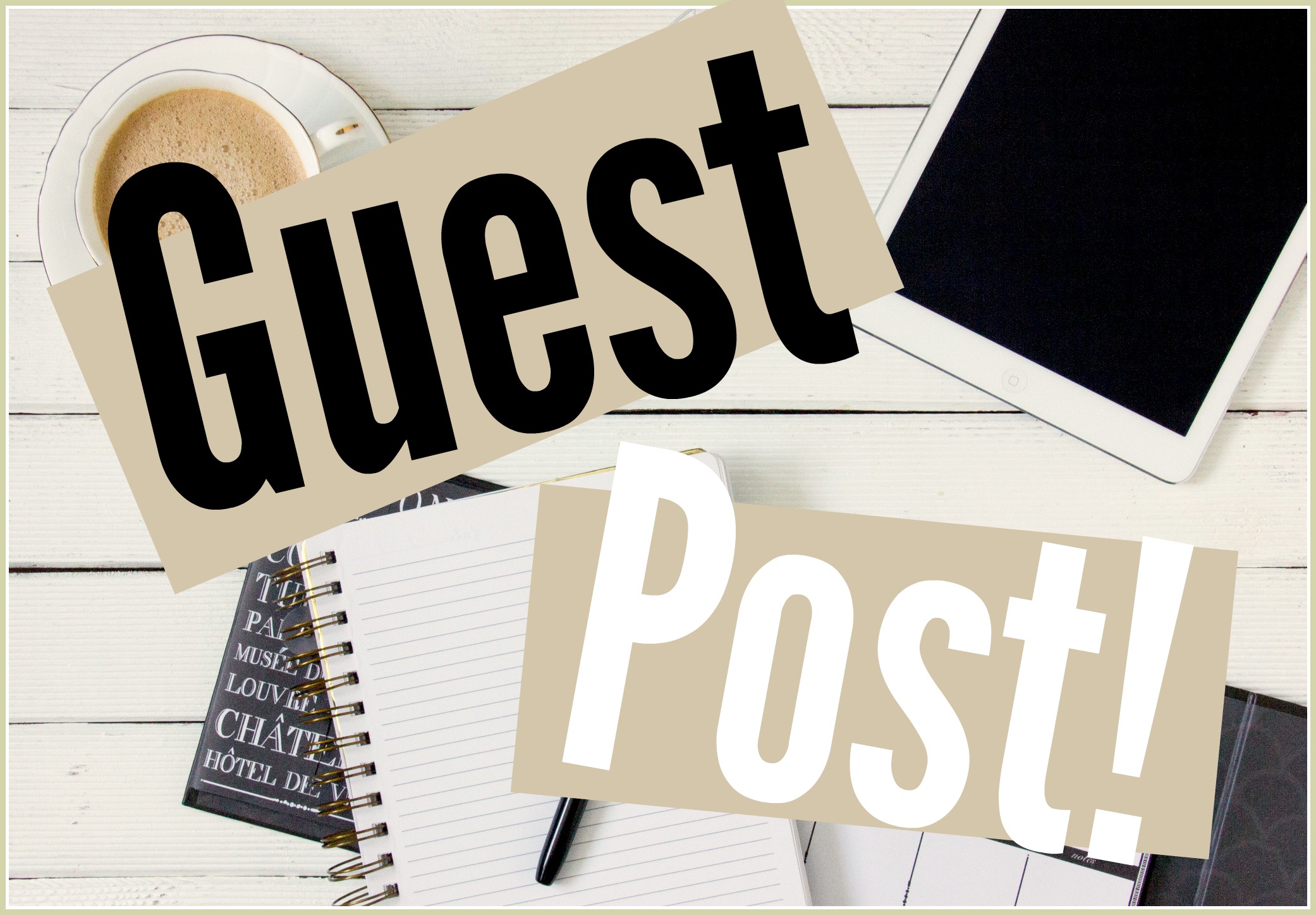 Become a Contributor Submit Your Guest Post Now
